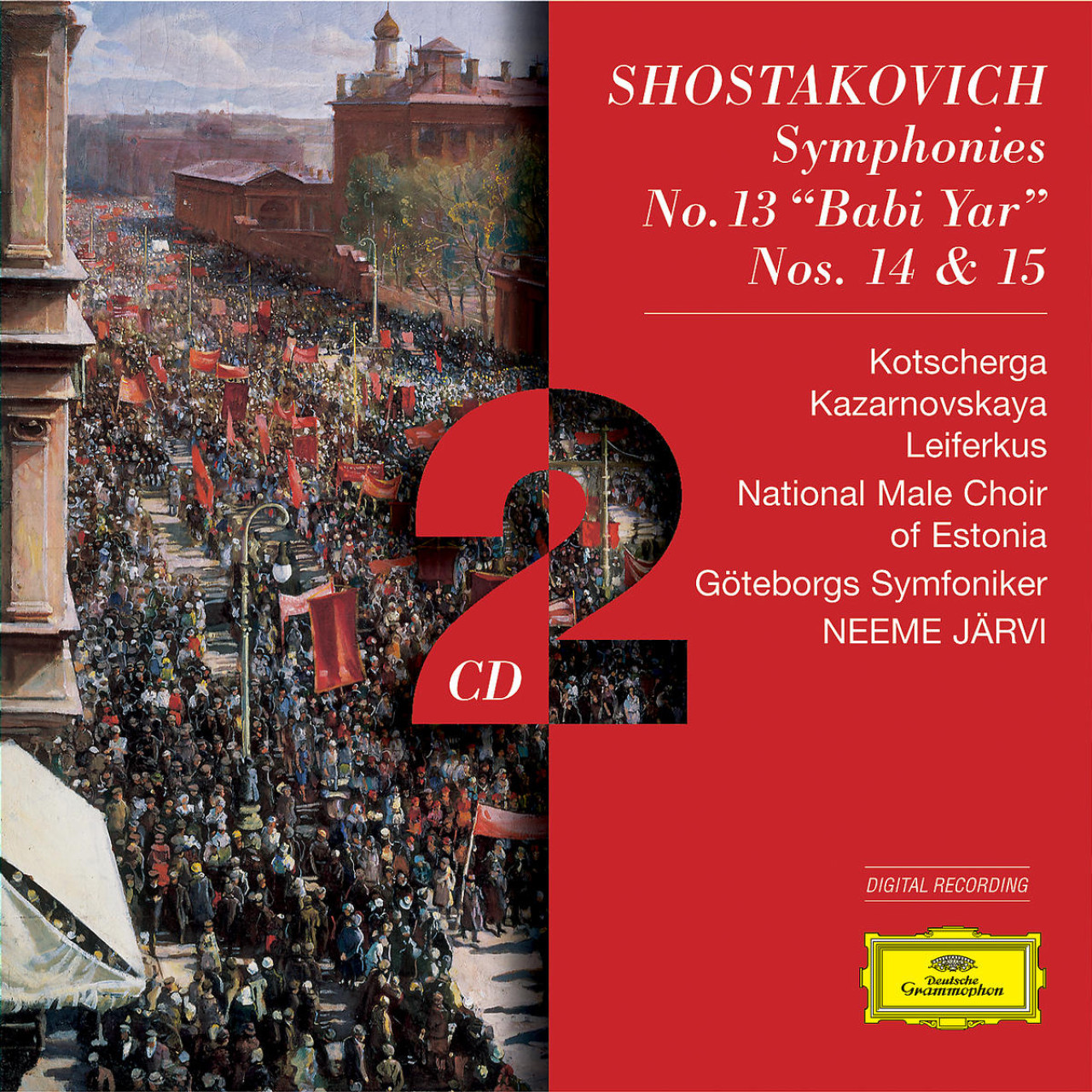 SHOSTAKOVICH Symphonies Nos. 13-15 / Järvi | Deutsche Grammophon