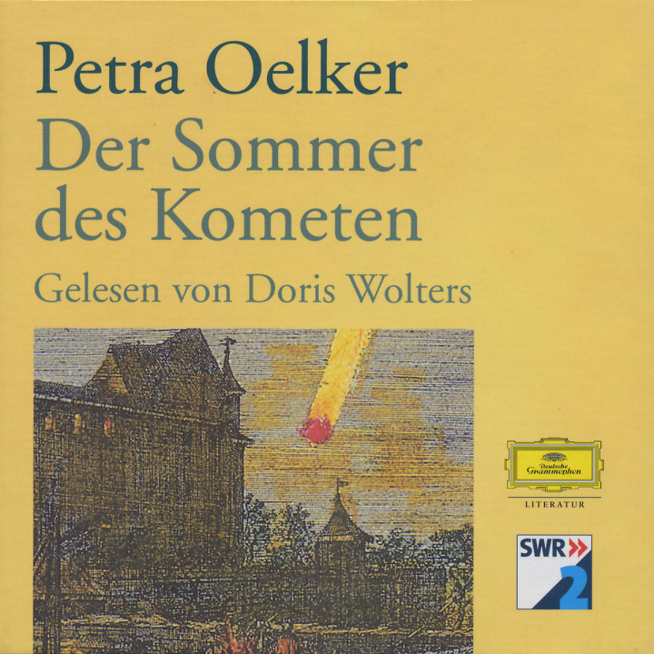 Petra Oelker: Der Sommer des Kometen 0602498075098