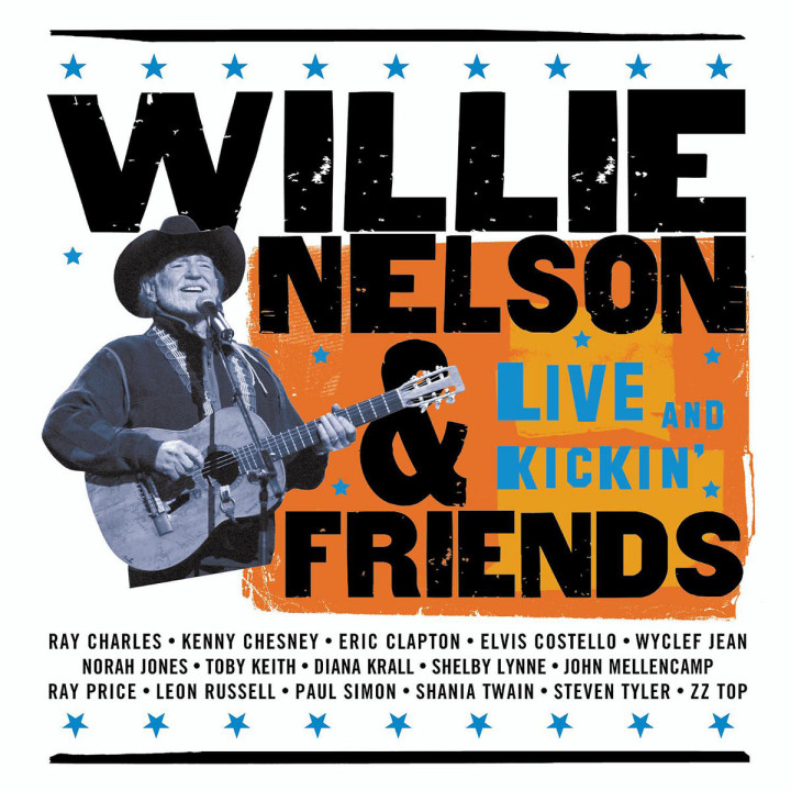 Willie Nelson & Friends - Live And Kickin' 0008817038621