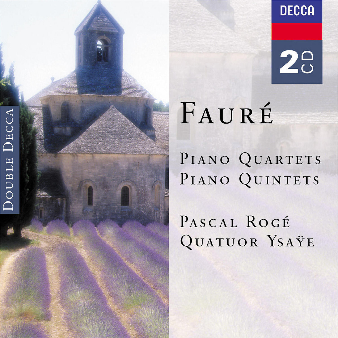 FAURÉ Piano Quartets 1 and 2 Rogé | Decca Classics