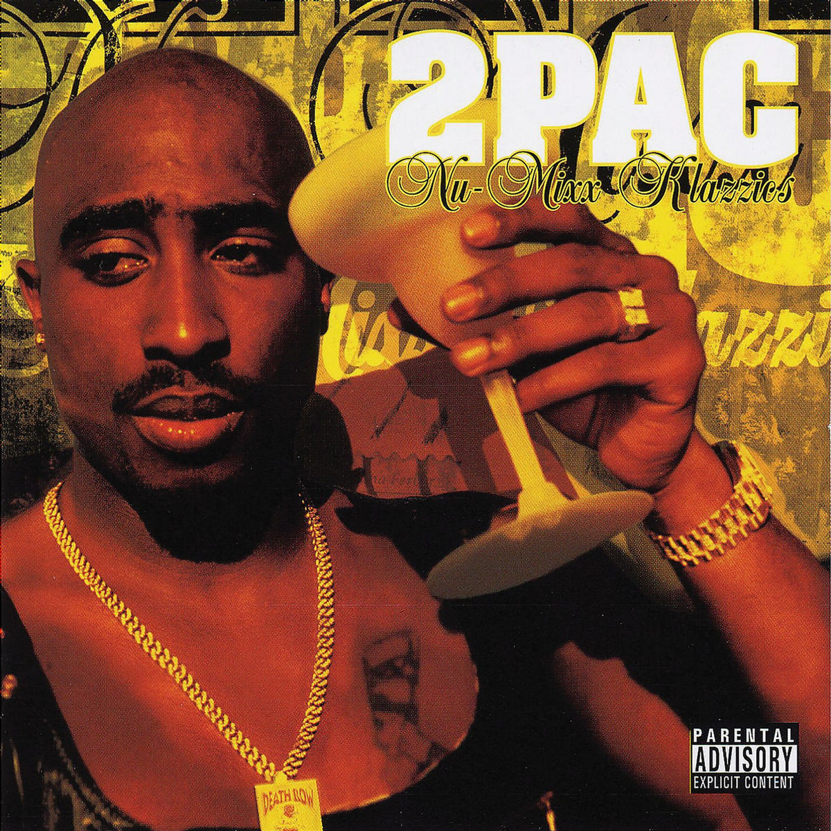 2Pac | Musik | Death Row Pres. Nu-Mixx Klazzics