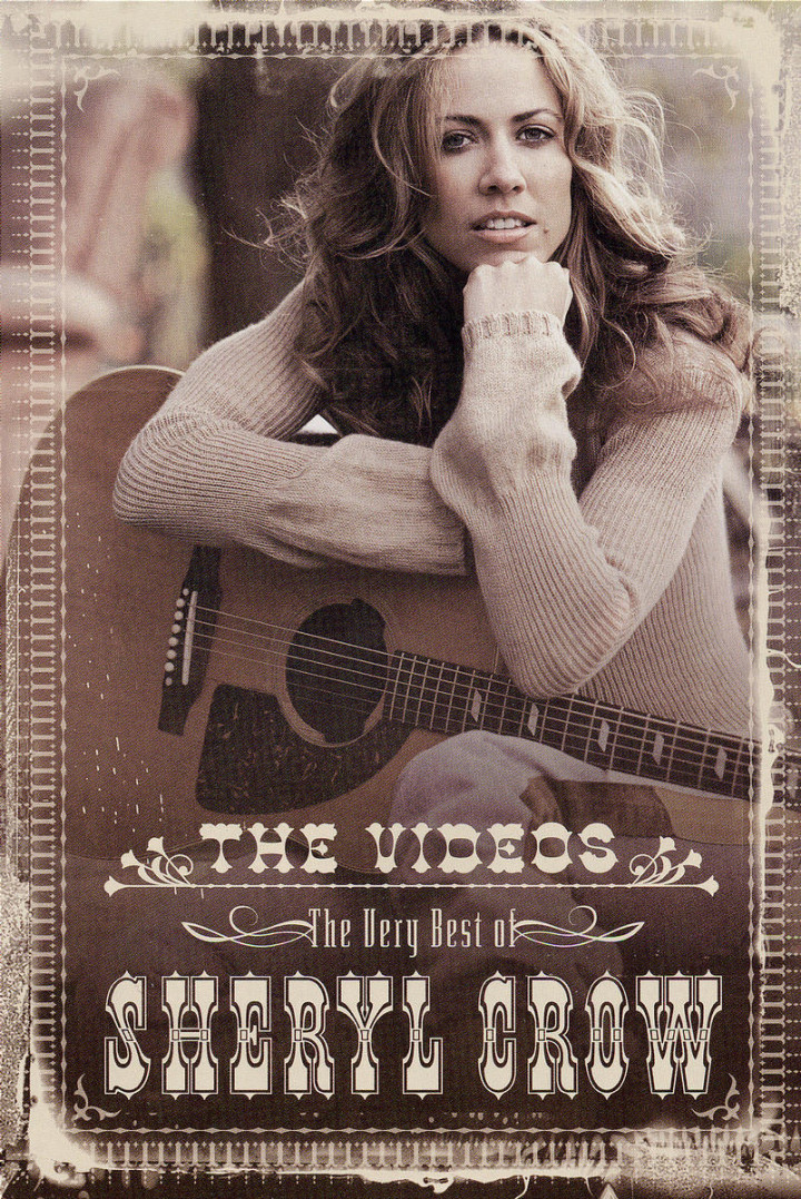 The Very Best Of Sheryl Crow - The Videos 0602498612255