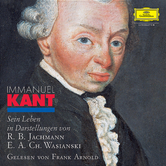 Immanuel Kant - Sein Leben und Darstellungen von 0602498174663