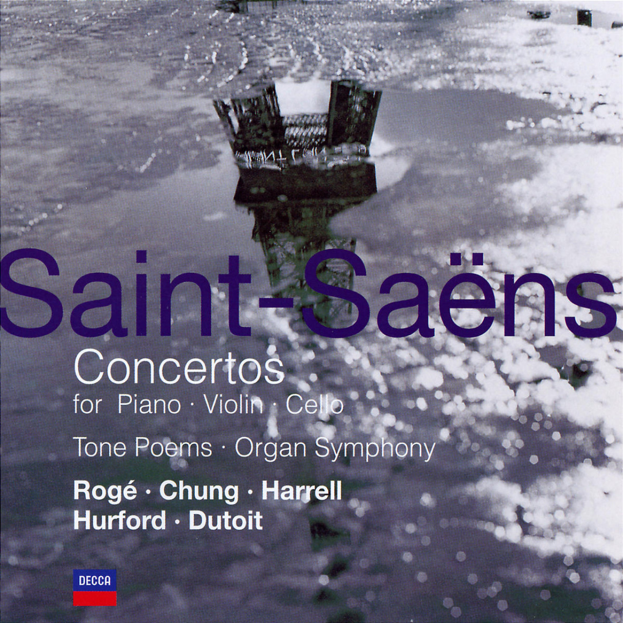 SAINT-SAËNS Piano, Violin & Cello Concertos | Decca Classics