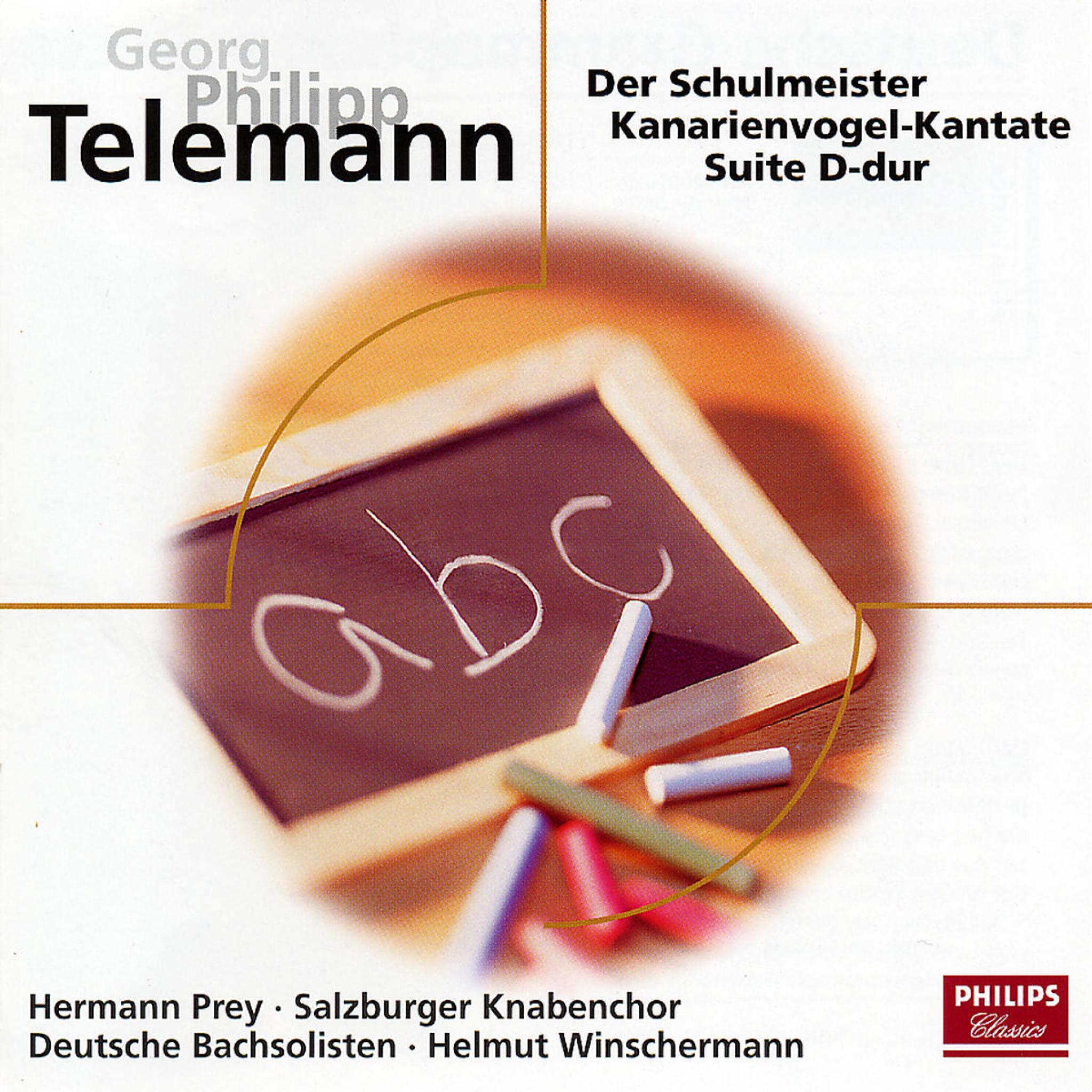 Der Schulmeister; Kanarienvogel-Kantate; Suite D-dur 0028947623285