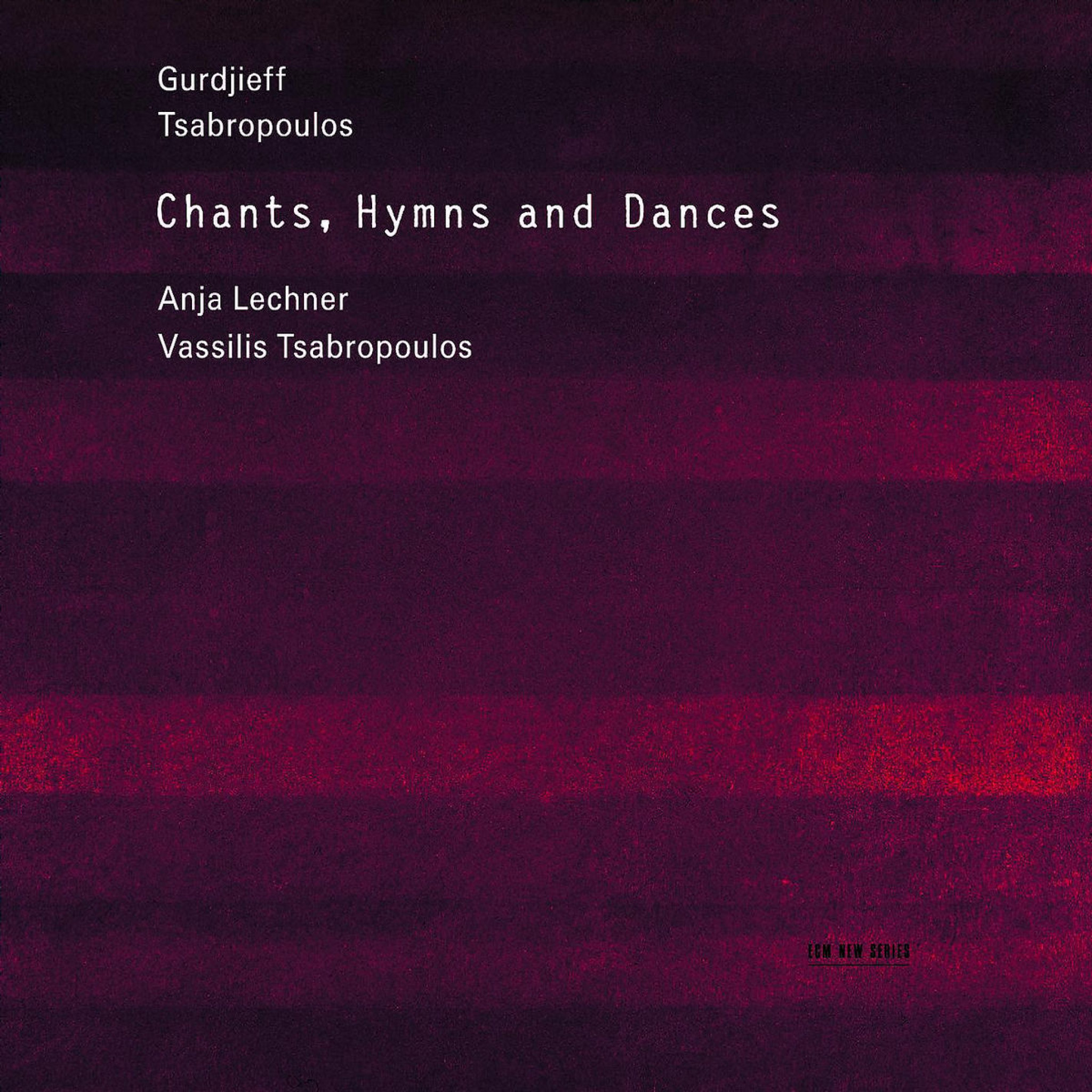 Chants, Hymns And Dances