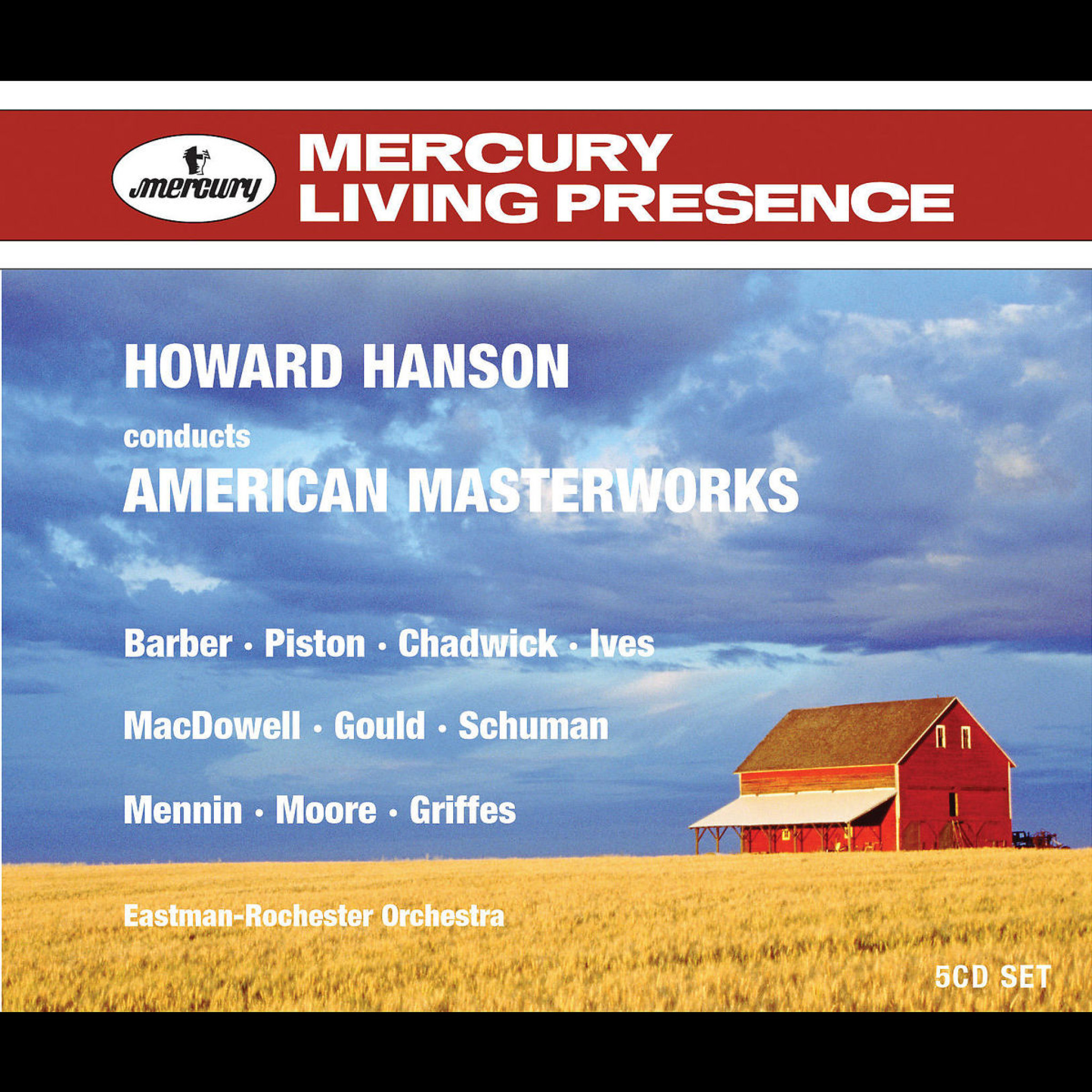 HOWARD HANSON CONDUCTS AMERICAN MASTERWORKS 
