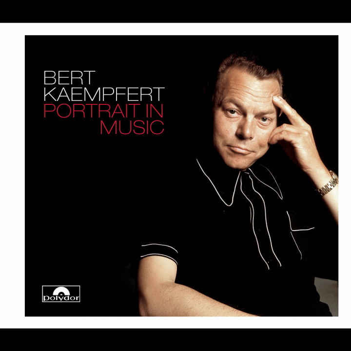 Portrait In Music (Bert Kaempfert CD Story) 0602498254657