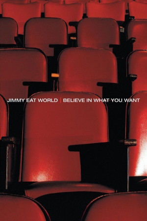 Believe In What You Want 0602498642472