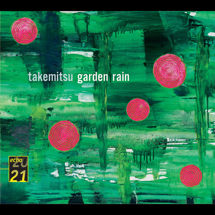 Takemitsu: Garden Rain 0028947753827