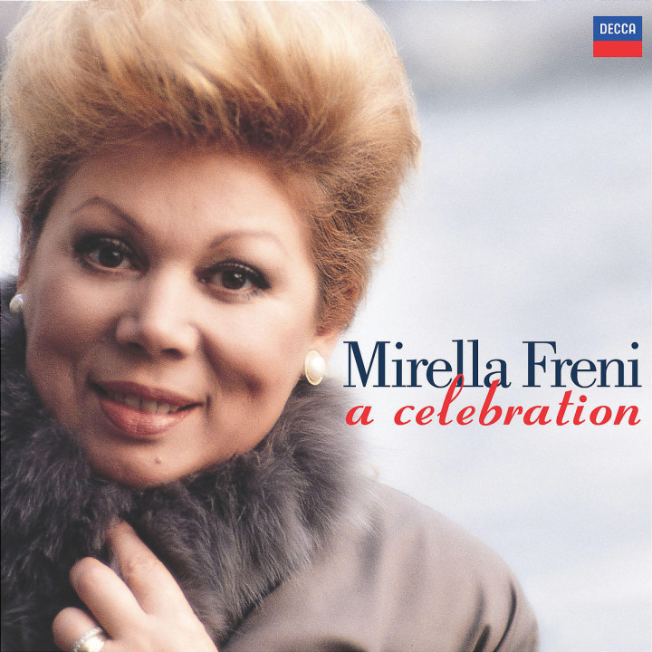 Mirella Freni - A Celebration 0028947565532