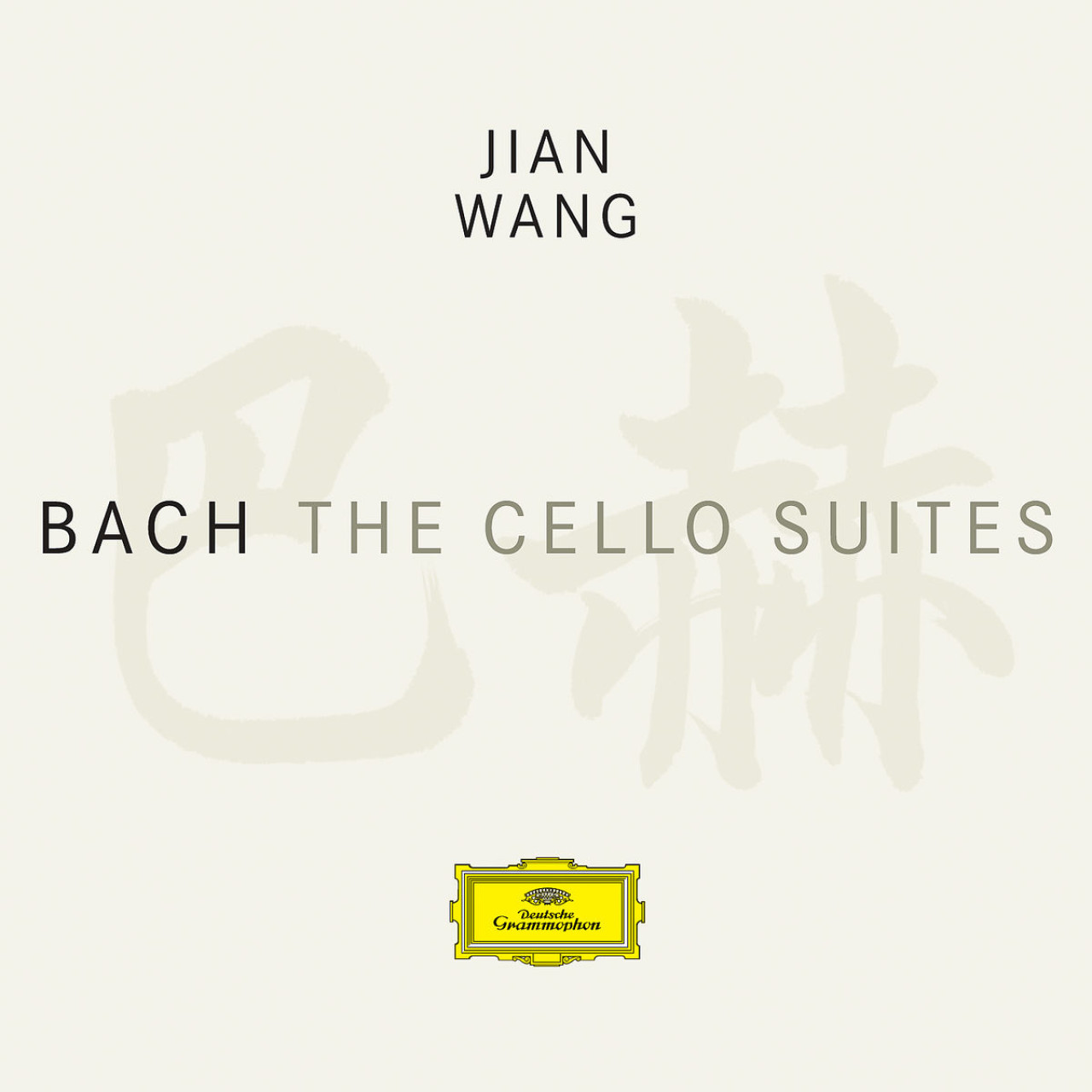 その他 Bach, J.S.: Cello Suites [CD] BACH The Cello Suites Jian Wang | Deutsche Grammophon
