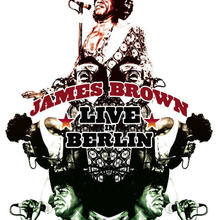 James Brown Live In Berlin 0602498279212