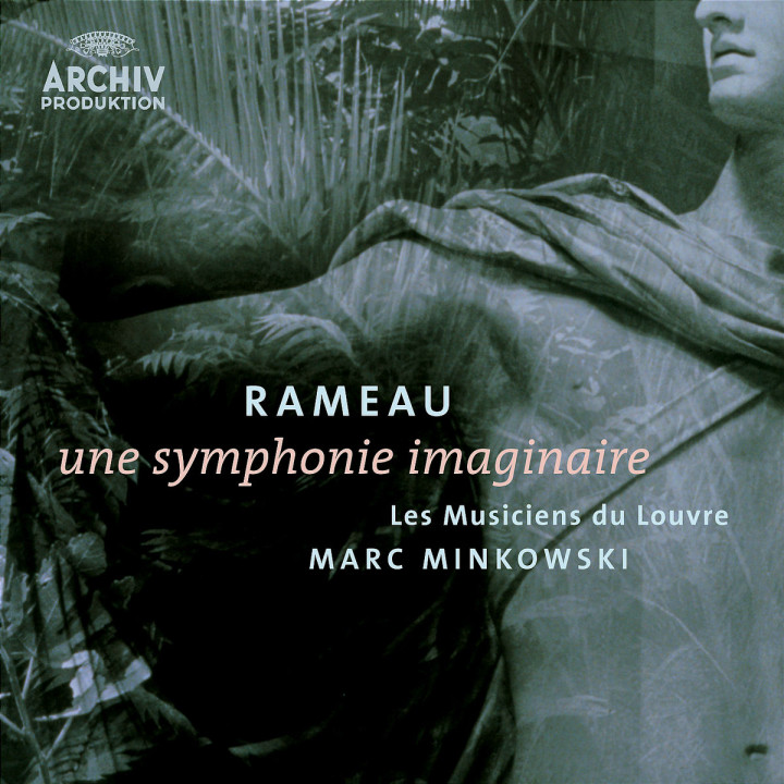 Rameau: Une symphonie imaginaire 0028947451420
