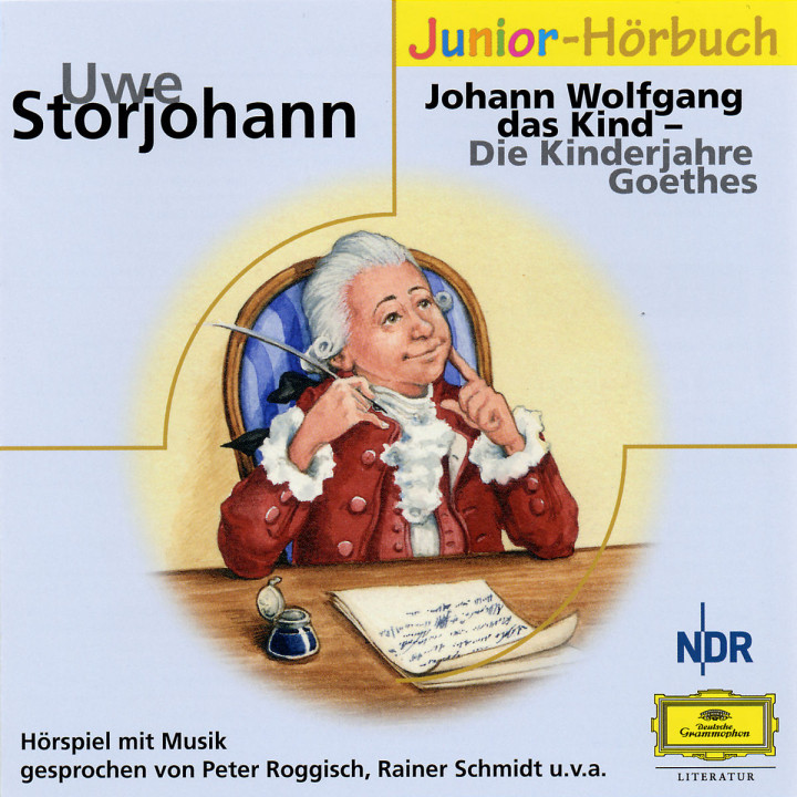 Johann Wolfgang das Kind - die Kinderjahre Goethes 0602498723308