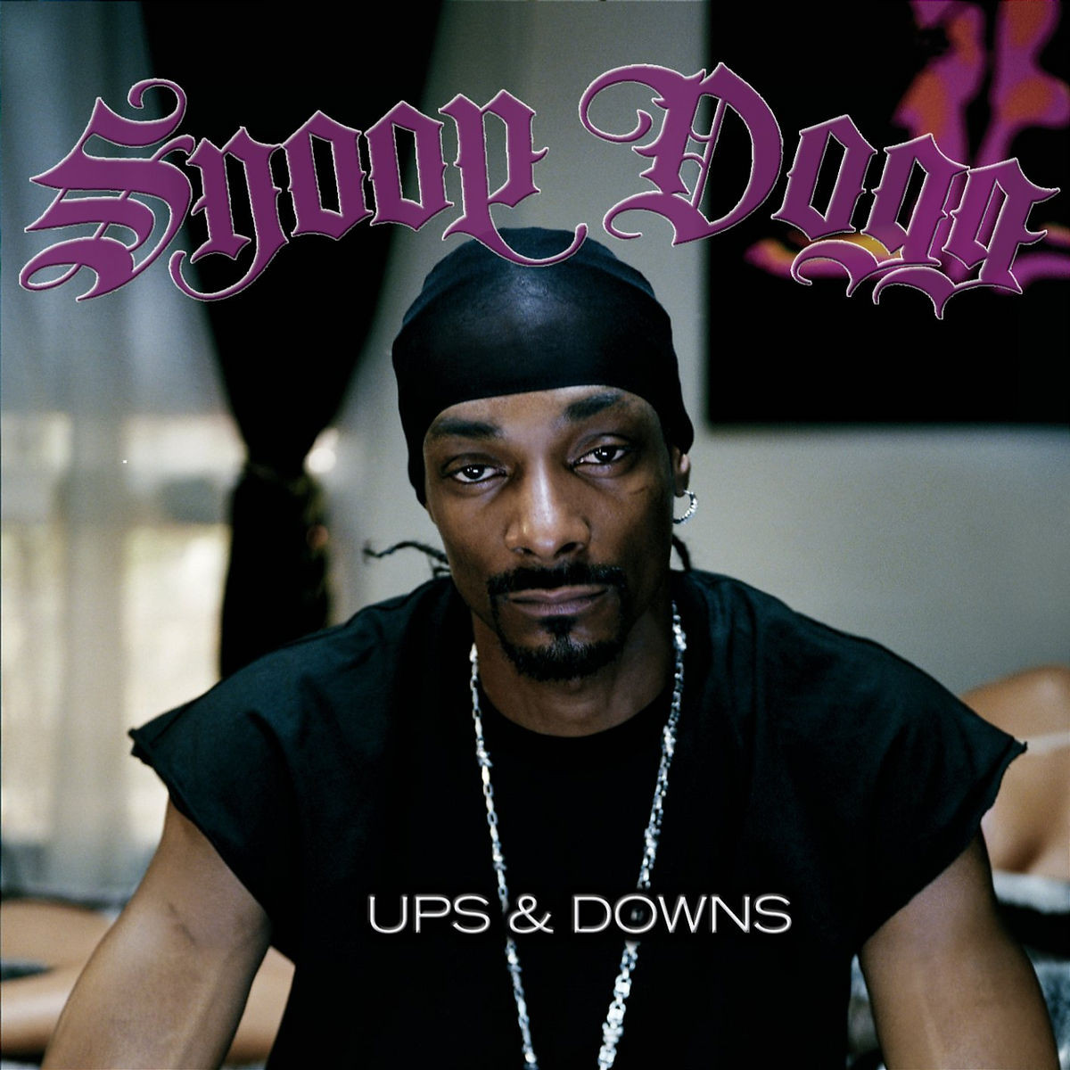 Snoop Dogg | Musik | Ups & Downs