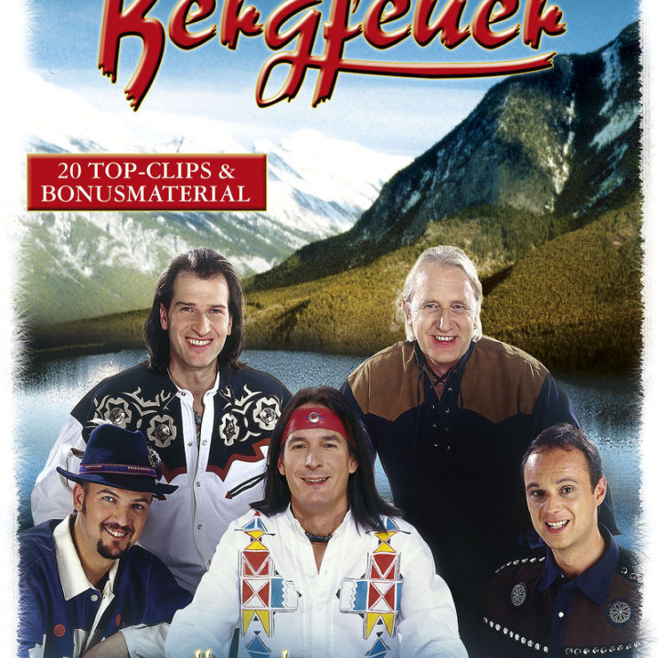 BEST OF BERGFEUER - Die Adler der Cordilleren 0602498735266