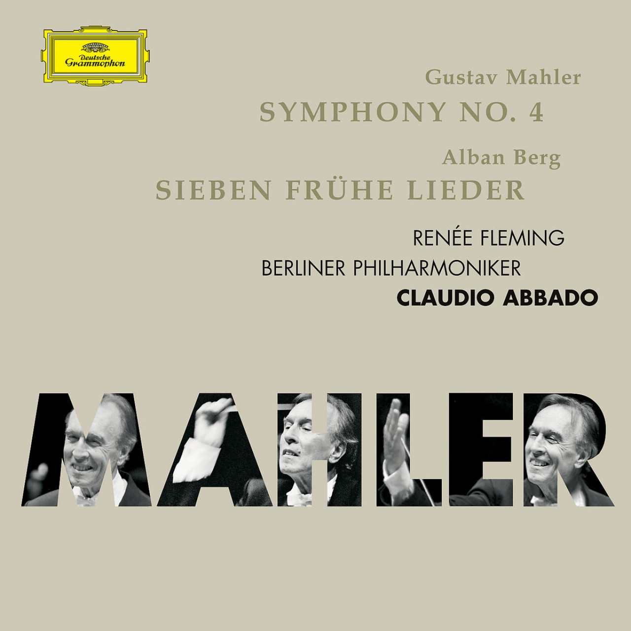 MAHLER Symphonie No. 4 + BERG / Fleming, Abbado | Deutsche Grammophon