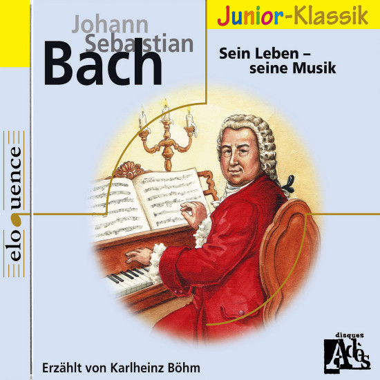 J. S. Bach: für Kinder erzählt von Karlheinz Böhm 0028947685975