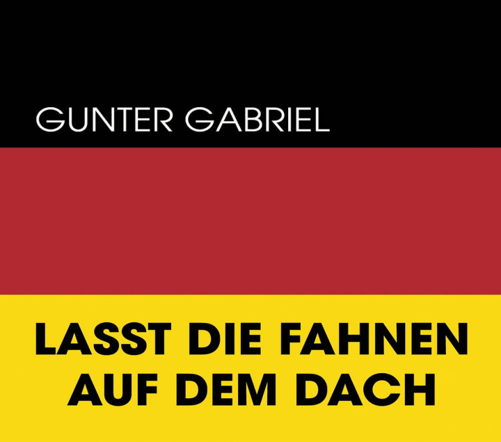 Lasst die Fahne auf dem Dach 0602517057764