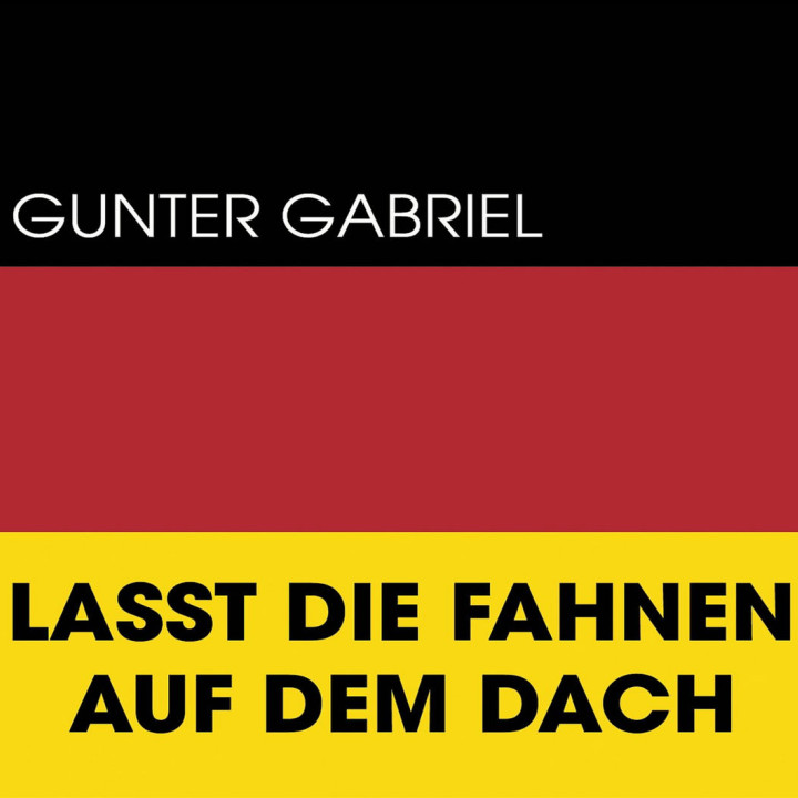 Lasst die Fahne auf dem Dach 0602517057764