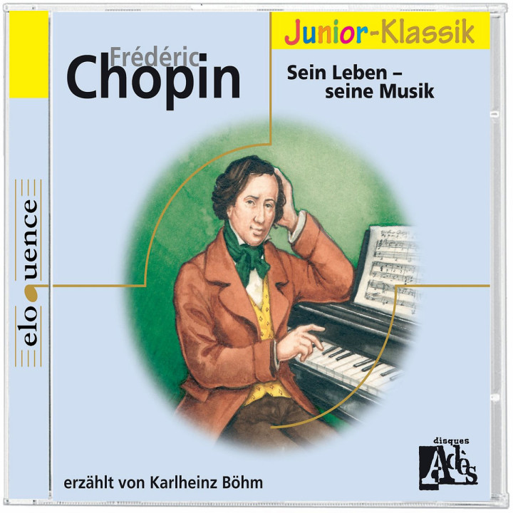 Frédéric Chopin: für Kinder erzählt von Karlheinz Böhm 0028944285581