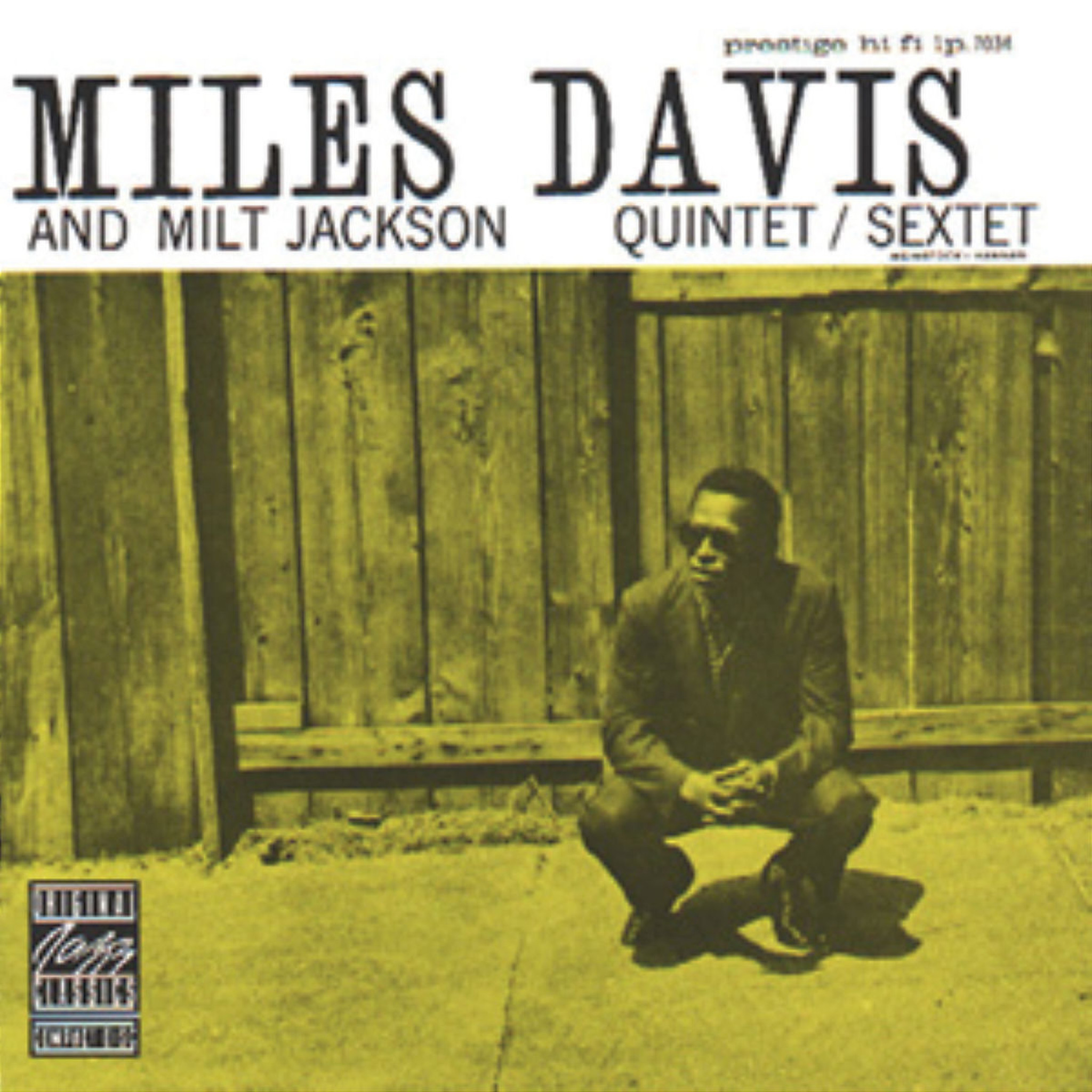 Miles Davis And Milt Jackson Quintet/Sextet