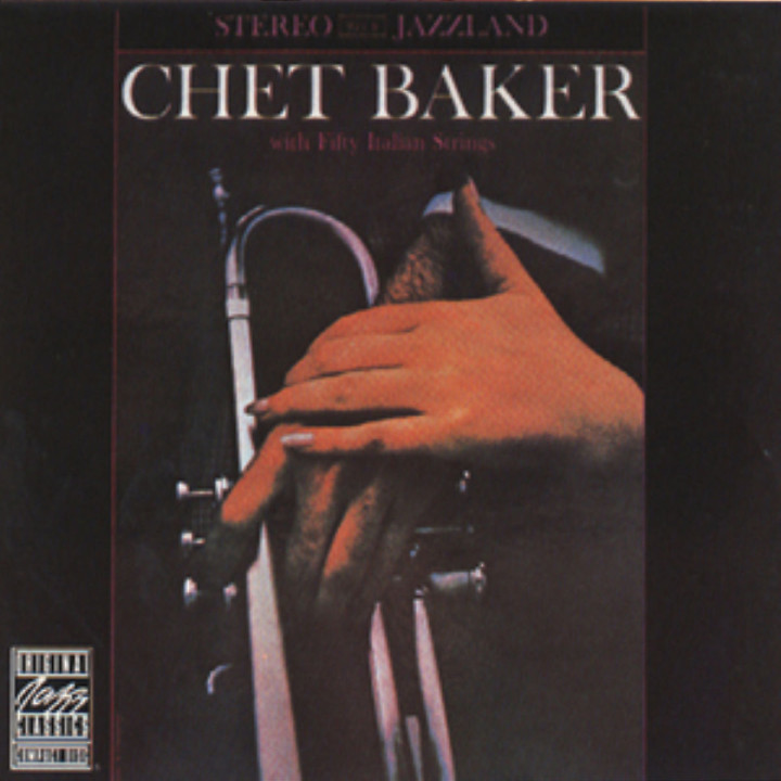 Chet Baker With Fifty Italian Strings 0025218649227