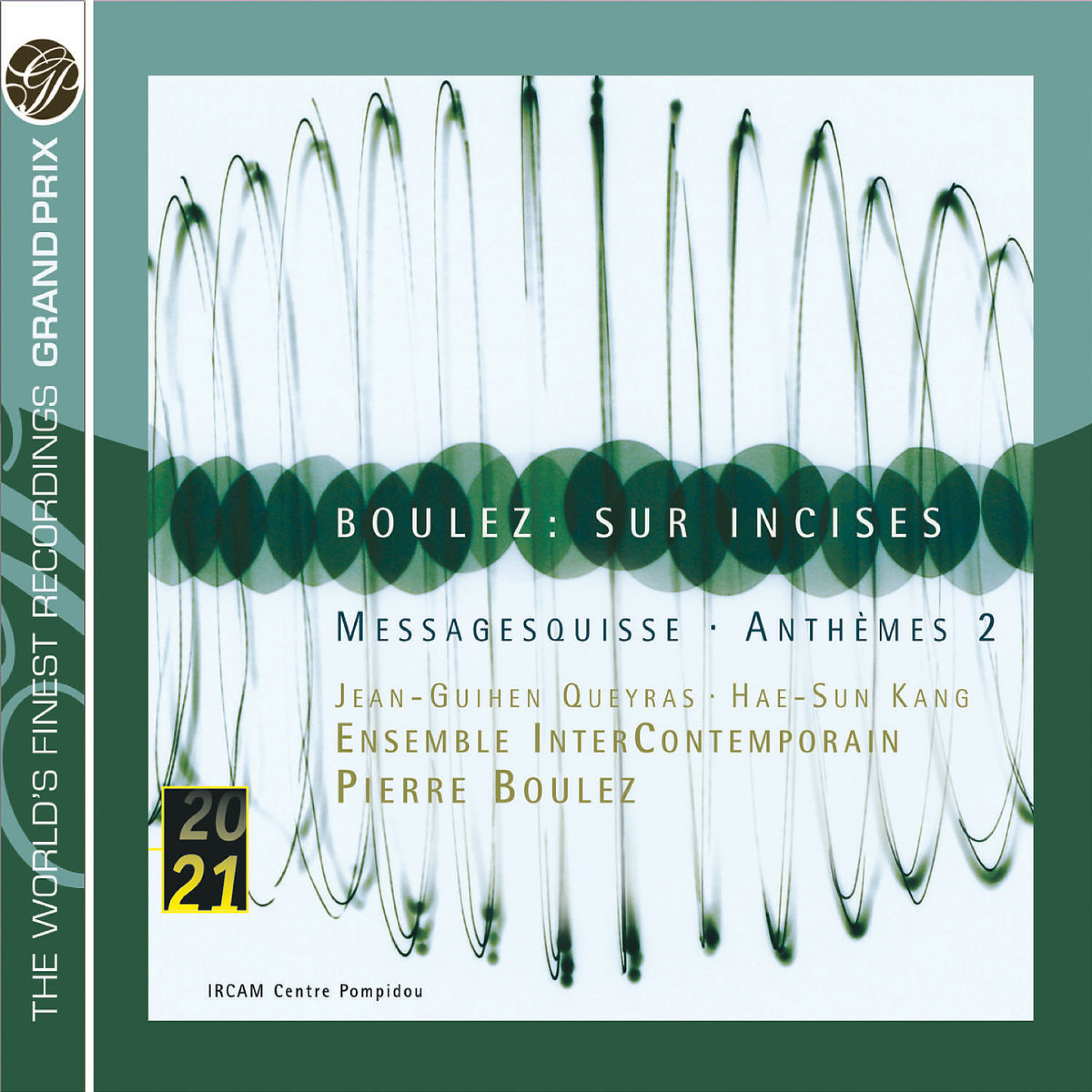 Boulez: Sur Incises; Messagesquisse; Anthèmes 2 0028947763510