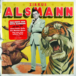 Zirkus Alsmann - Das Beste 0602517336209