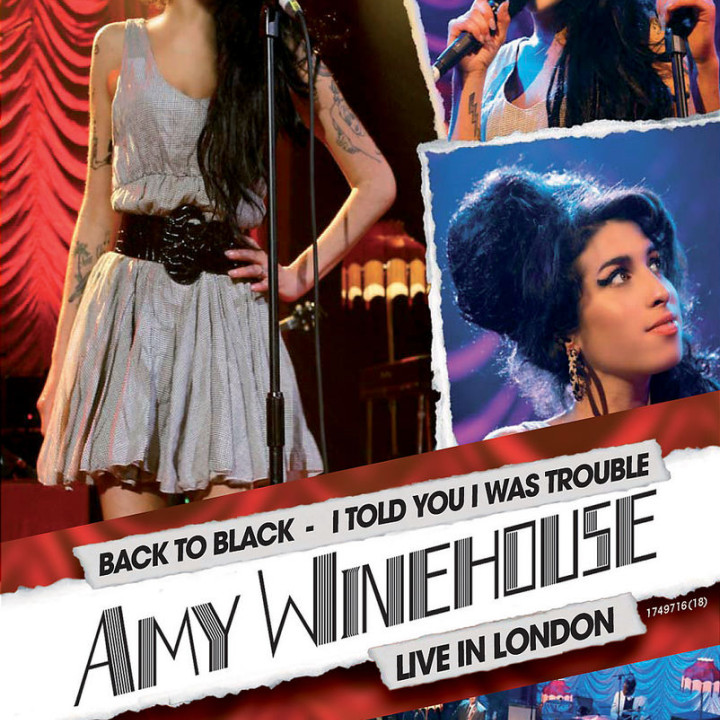 I Told You I Was Trouble - Amy Winehouse Live In London 0602517497162