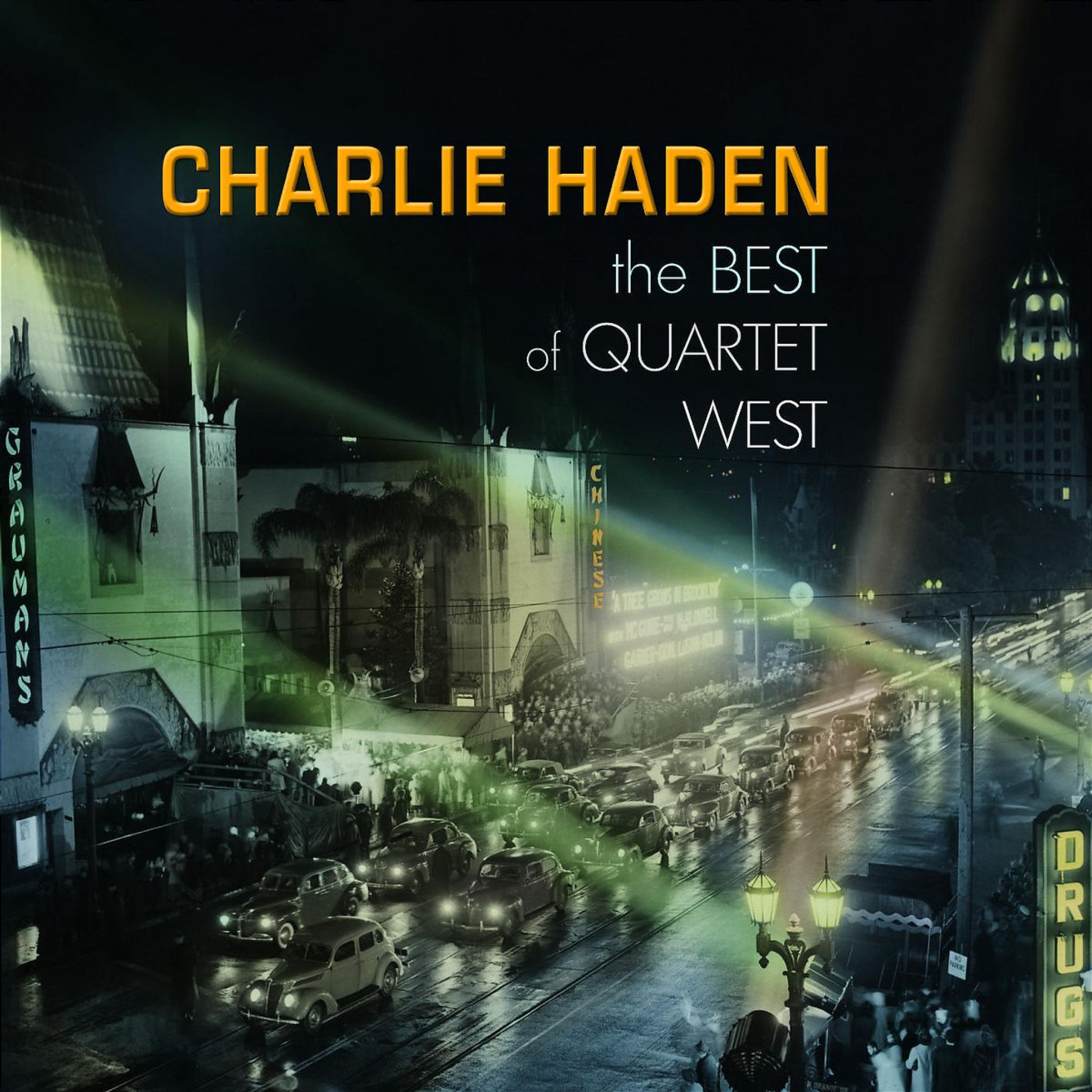 Charlie Haden - The Best Of Quartet West 0600753021075