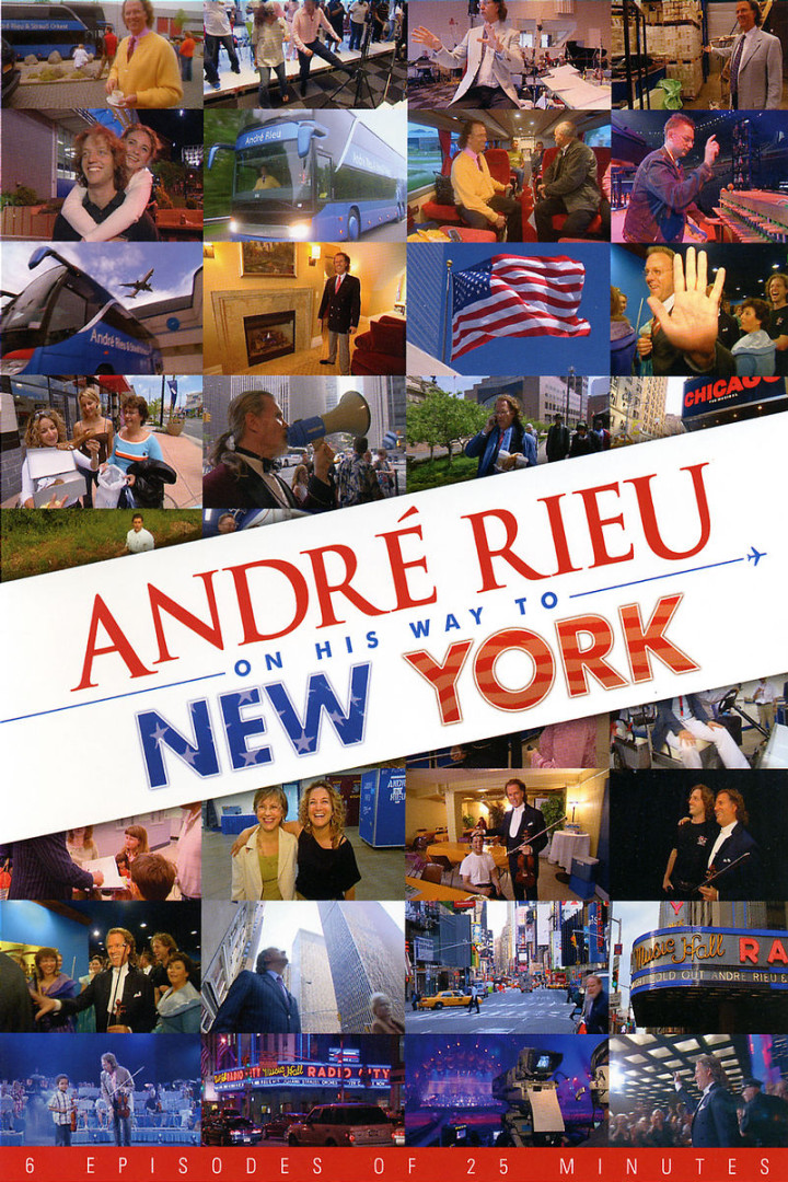 André Rieu On His Way To New York 0602517547696