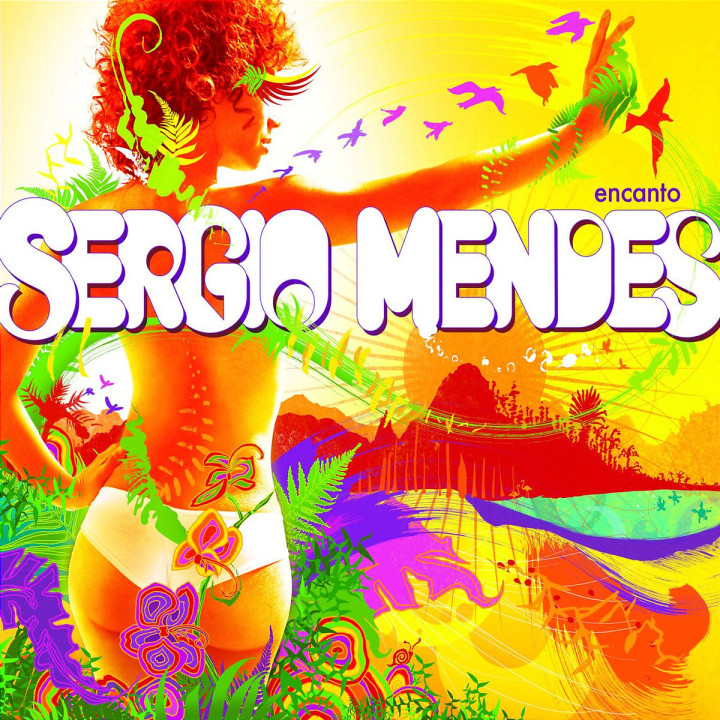 Sergio Mendes Musik Encanto