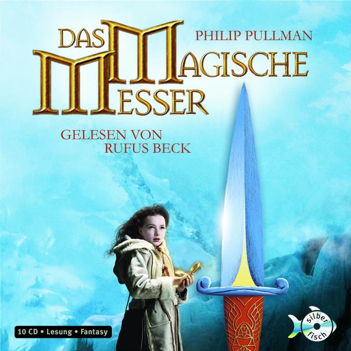 Philip Pullman: Das magische Messer 9783867420183