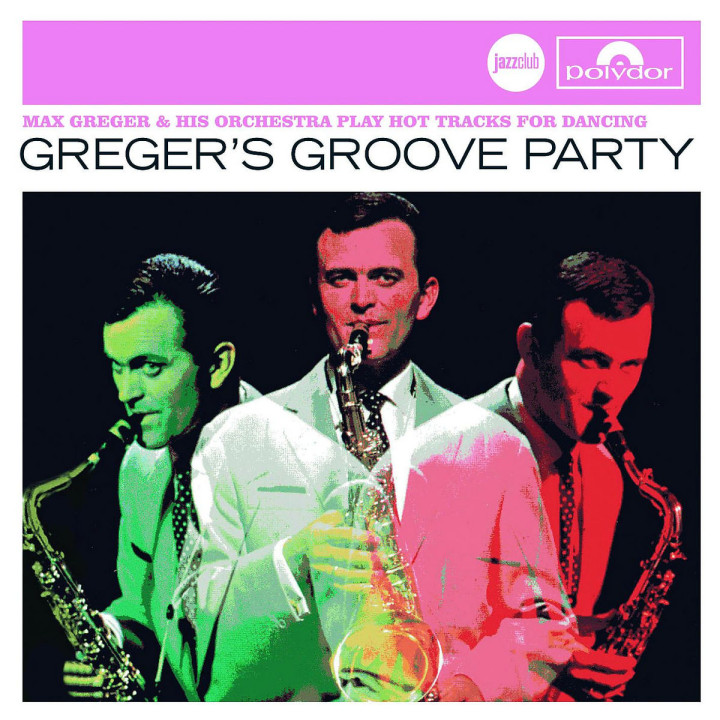 Greger's Groove Party (Jazz Club) 0600753072967