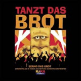 Tanzt das Brot