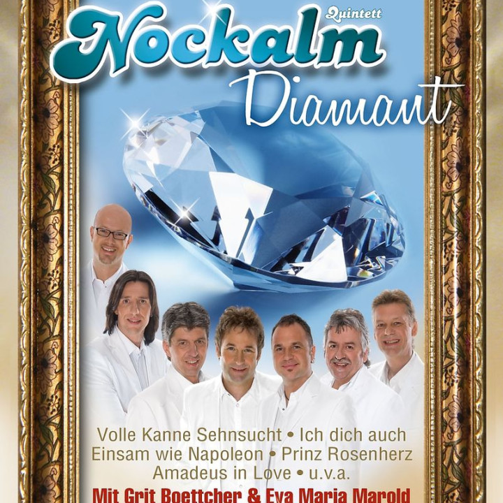 Nockalm Diamant - Das Beste aus den Jahren 2003 bis 2008 0602517420434