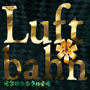 Deichkind - Luftbahn 2Track Cover 2009
