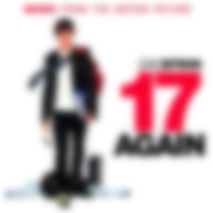 17 Again - Music From The Motion Picture
