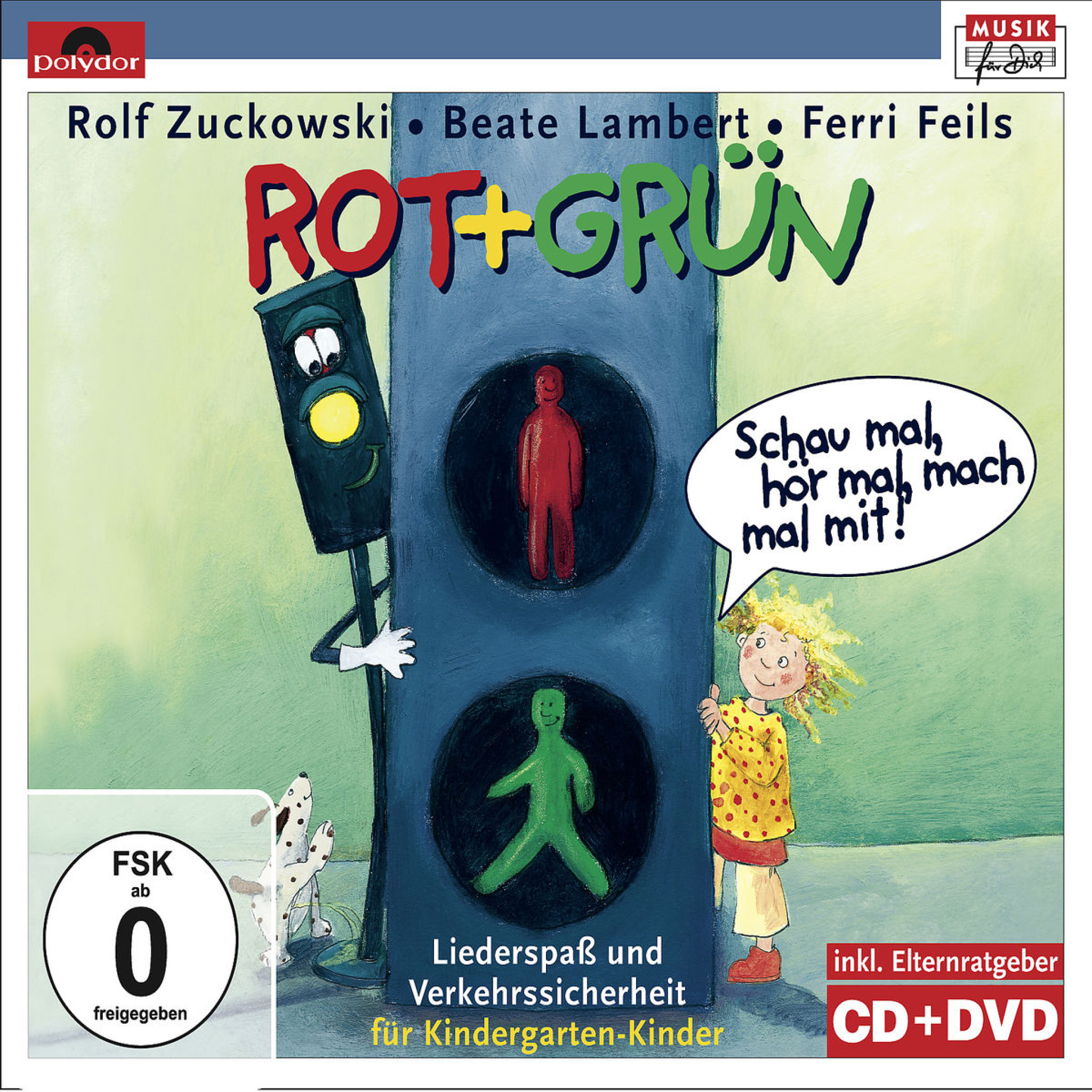 Rot + Grün - Schau mal, hör mal, mach mal mit!: Zuckowski, Rolf/Lambert,Beate/Feils,Ferri