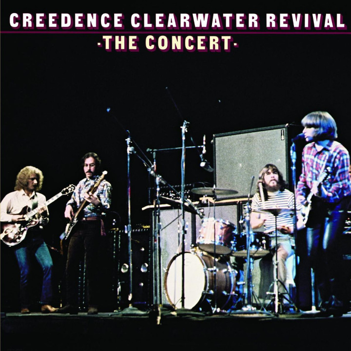 The Concert (40th Anniversary Edition): Creedence Clearwater Revival