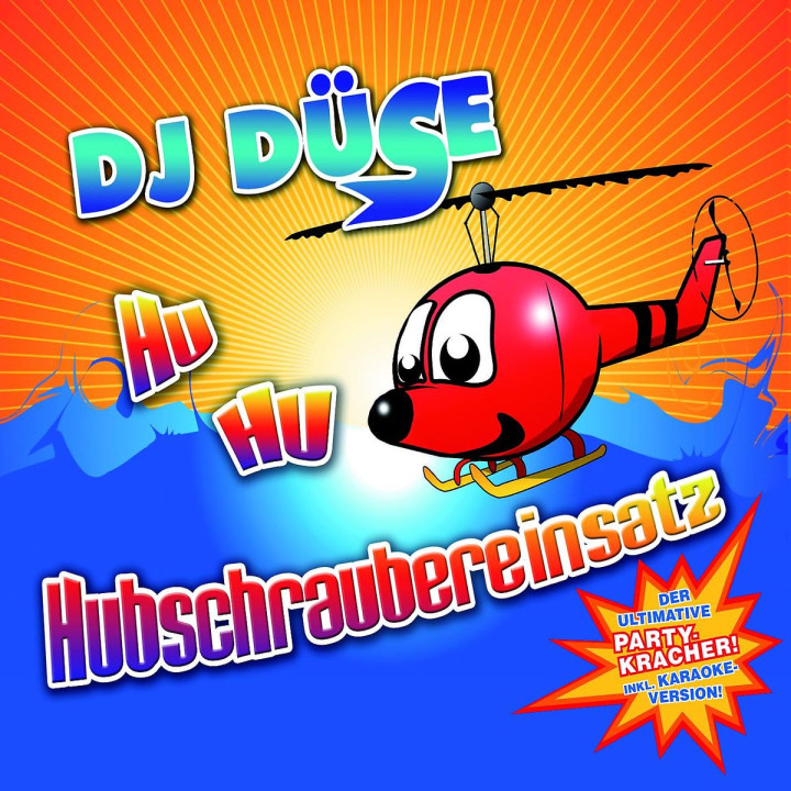 Hubschraubereinsatz (2-Track): DJ Düse