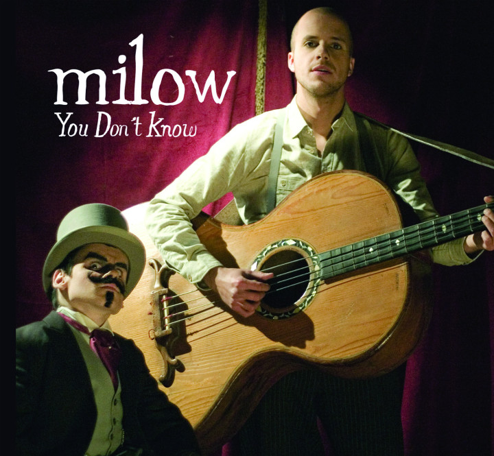 Milow You don´t Know 2009