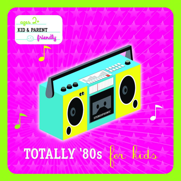 Hits For Kids - Totally 80s For Kids: Various Artists