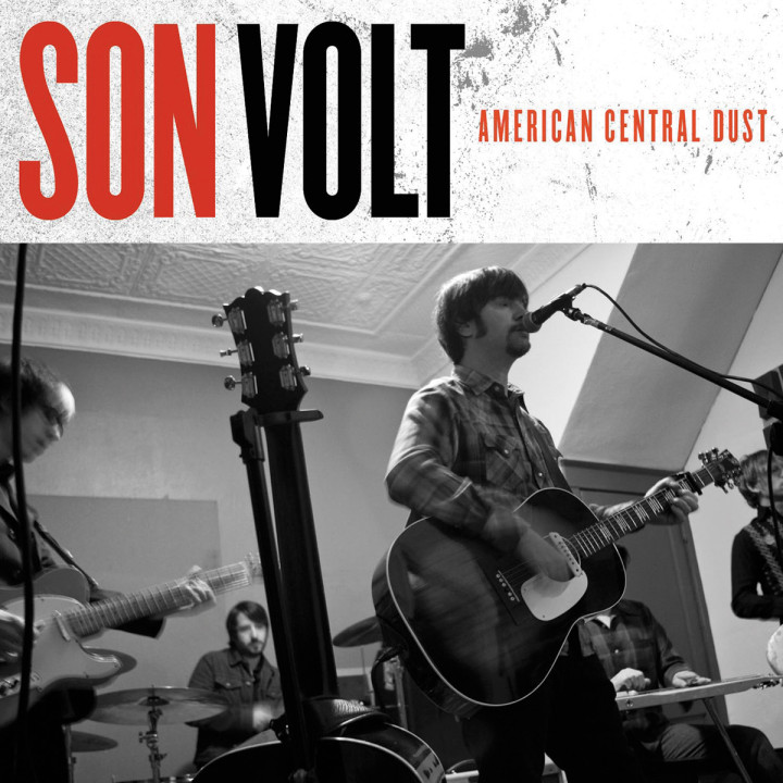 American Central Dust: Son Volt