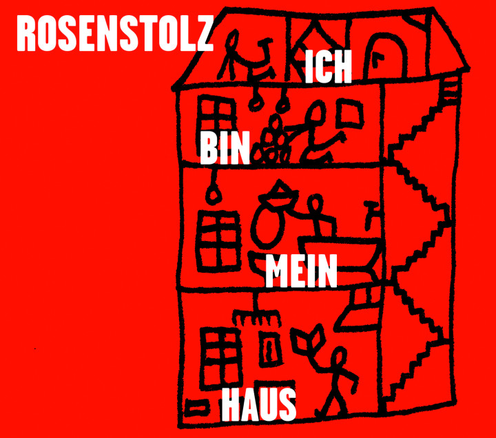 Rosenstolz Ich bin Mein Haus Cover 2009