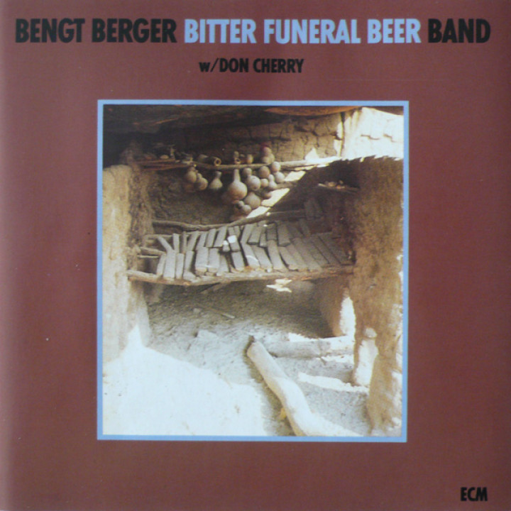 Bengt Berger - Bitter Funeral Beer
