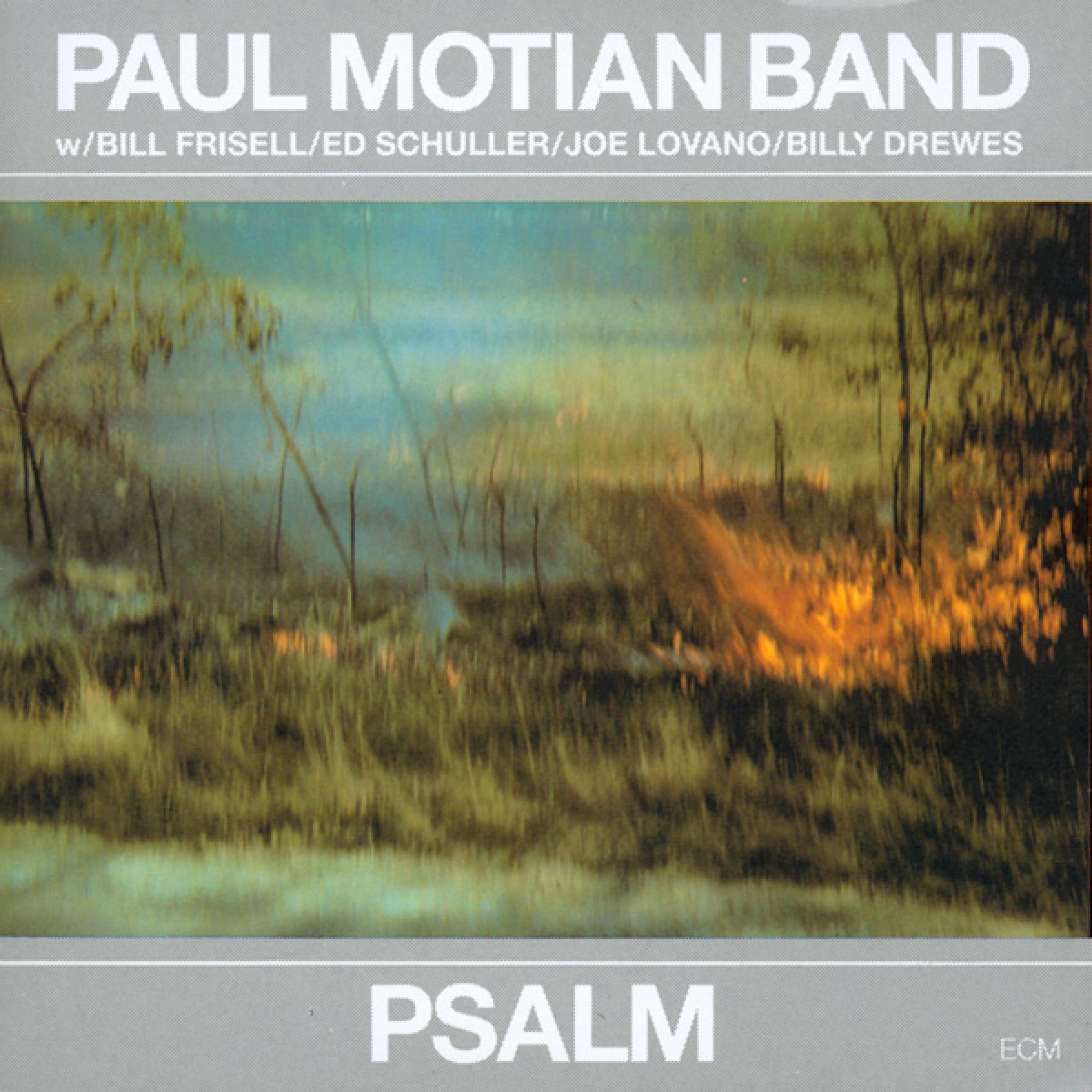 Paul Motian Band - Psalm