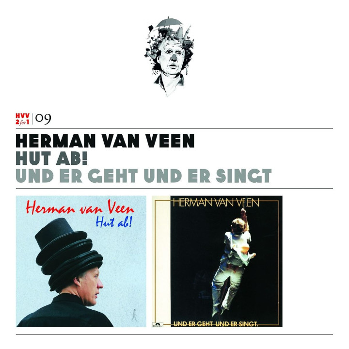 Vol.9: Hut ab!/Und er geht und singt: Veen, Hermann van